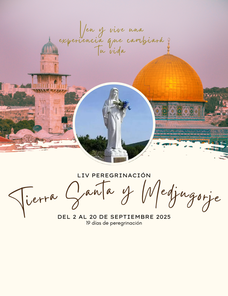 Tierra Santa y Medjugorge